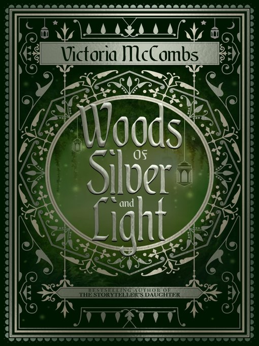 Title details for Woods of Silver and Light by Victoria McCombs - Available